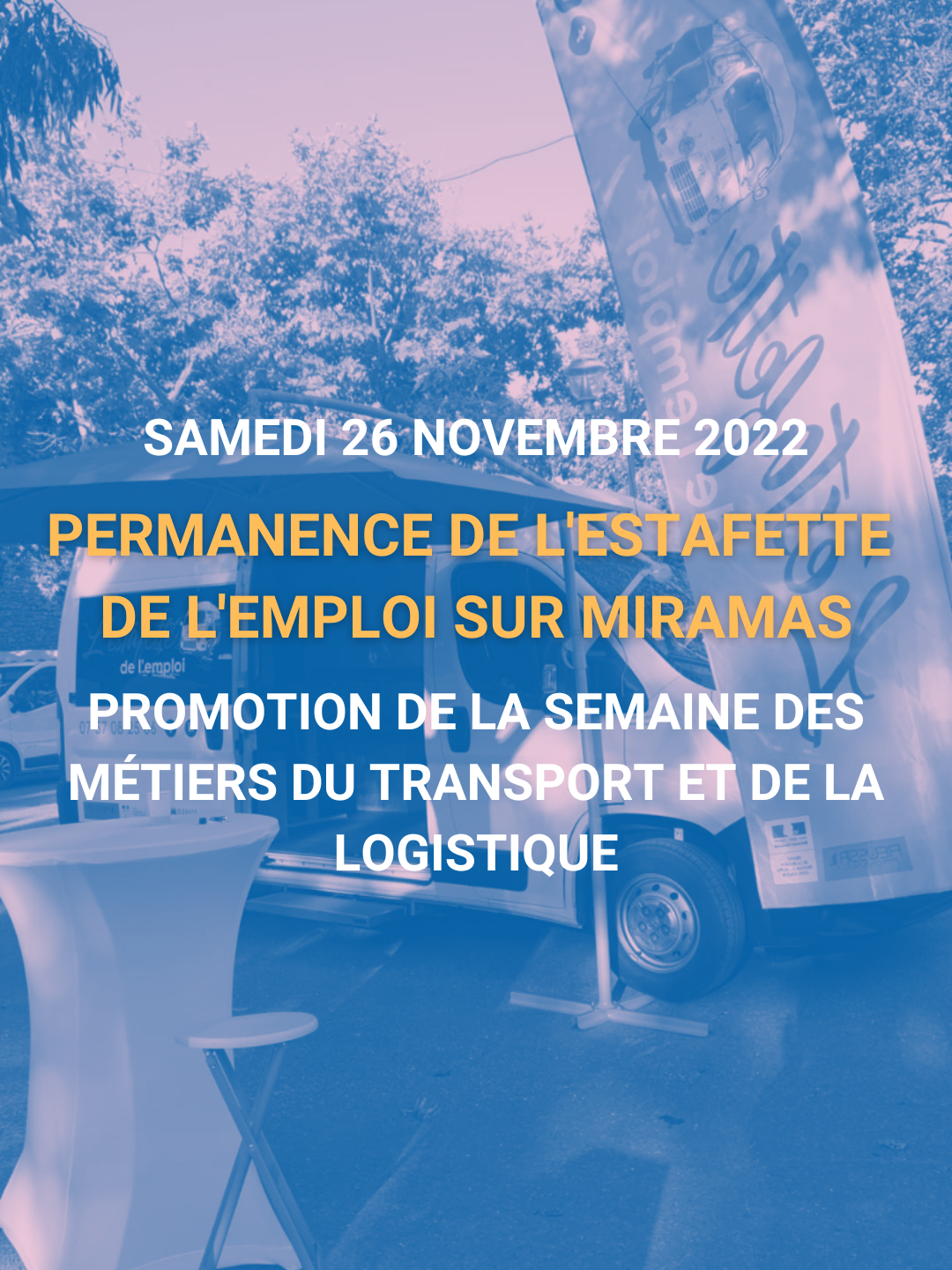 Visuel permanence de l'estafette de l'emploi Samedi 26 Novembre 2022