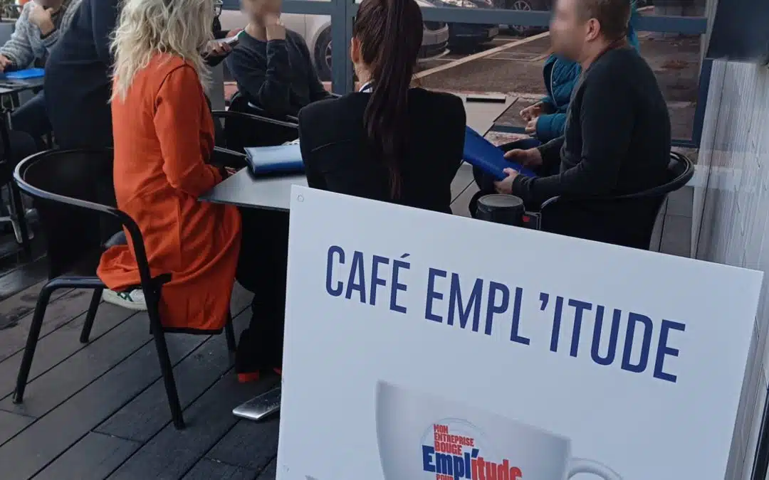 6ème édition du Café Empl’itude